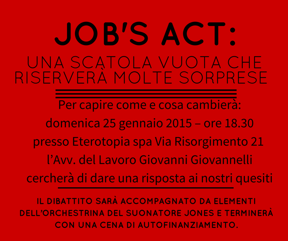 Domenica 25 gennaio h 18.00 – SI FA PRESTO A DIRE JOB’S ACT