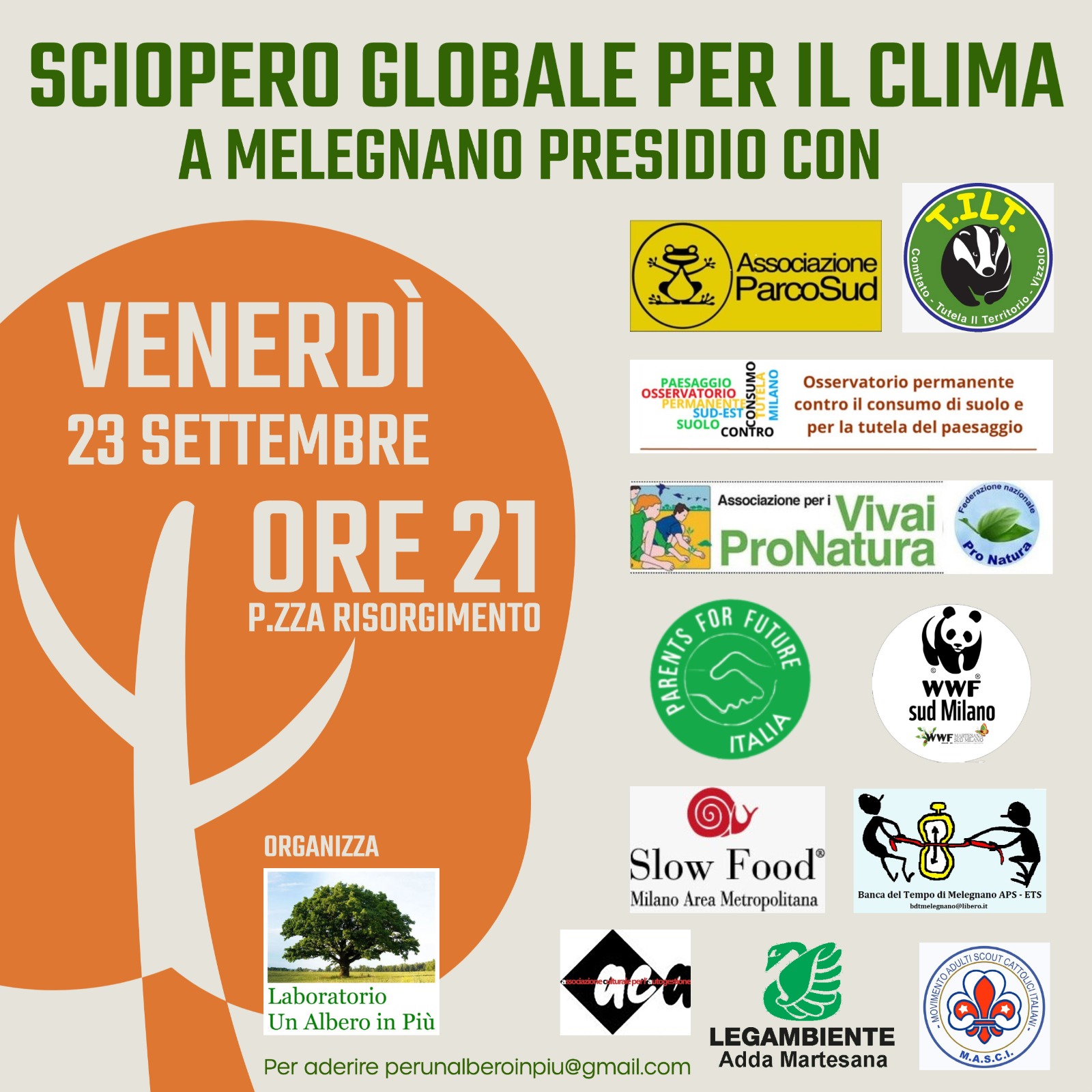 Venerdì 23 Settembre ore 21.00,                 PRESIDIO SCIOPERO GLOBALE PER IL CLIMA               A MELEGNANO